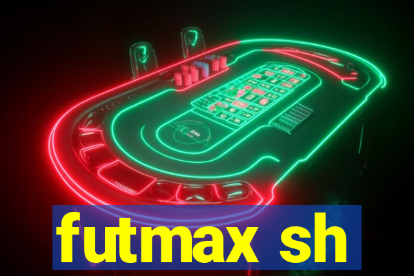 futmax sh